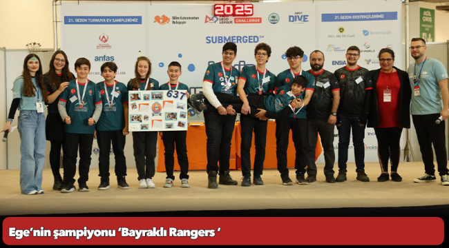 Ege’nin şampiyonu ‘Bayraklı Rangers ‘