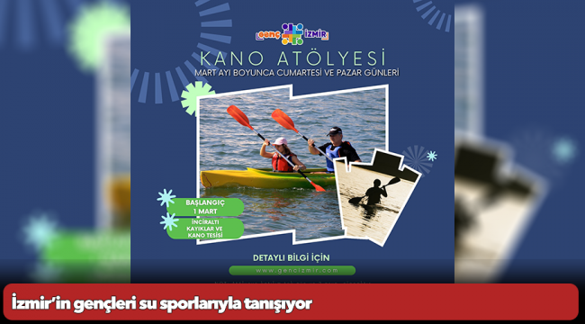 İzmir’in gençleri su sporlarıyla tanışıyor