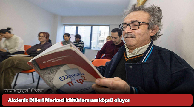 Akdeniz Dilleri Merkezi kültürlerarası köprü oluyor