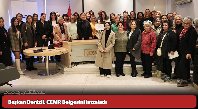 Başkan Denizli, CEMR Belgesini imzaladı
