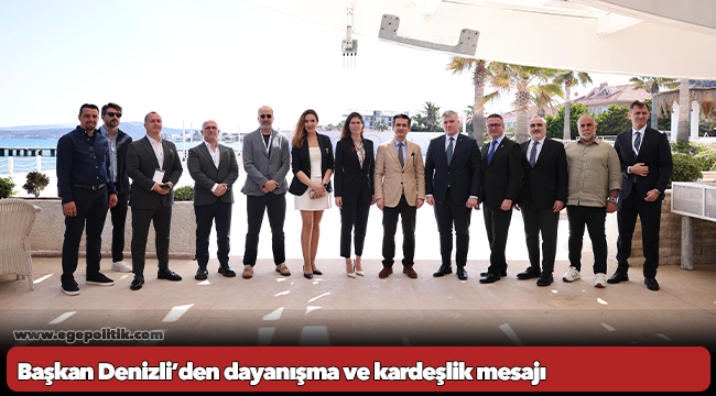 Başkan Denizli’den dayanışma ve kardeşlik mesajı