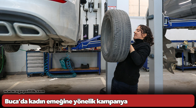 Buca’da kadın emeğine yönelik kampanya