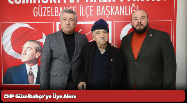 CHP Güzelbahçe’ye Üye Akını