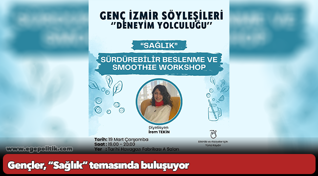 Gençler, “Sağlık” temasında buluşuyor