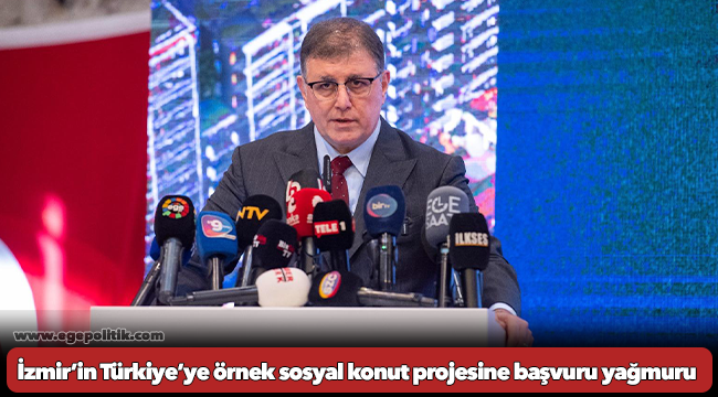 İzmir’in Türkiye’ye örnek sosyal konut projesine başvuru yağmuru
