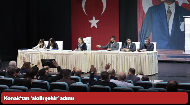 Konak’tan ‘akıllı şehir’ adımı