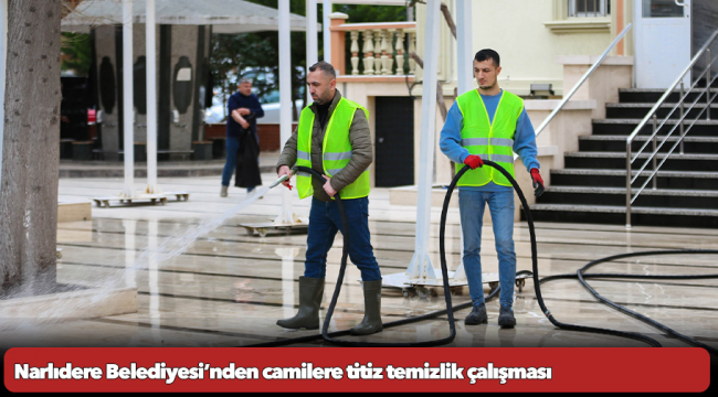 Narlıdere Belediyesi’nden camilere titiz temizlik çalışması