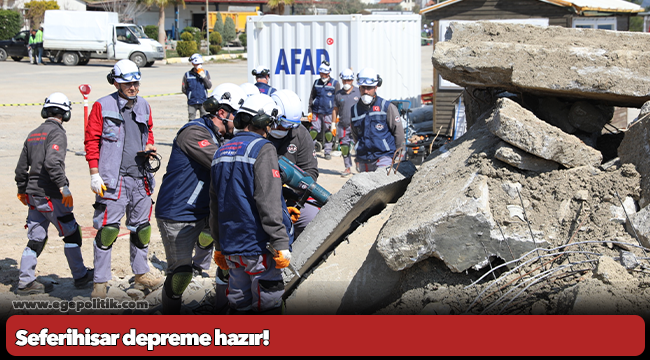 Seferihisar depreme hazır!