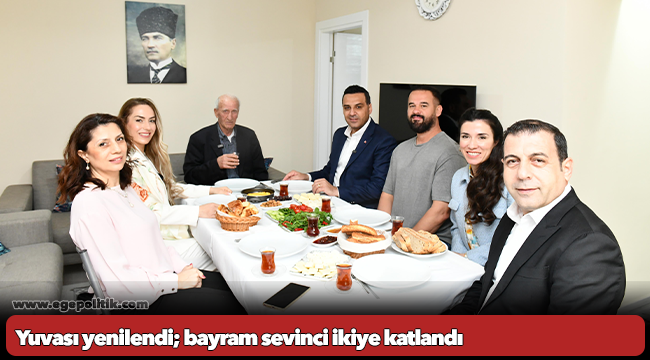 Yuvası yenilendi; bayram sevinci ikiye katlandı