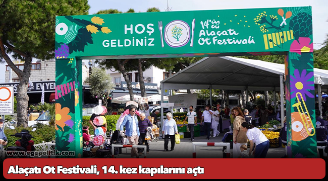 Alaçatı Ot Festivali, 14. kez kapılarını açtı