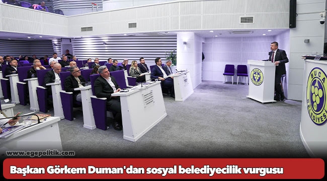 Başkan Görkem Duman&#039;dan sosyal belediyecilik vurgusu