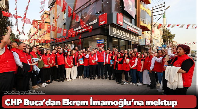 CHP Buca’dan Ekrem İmamoğlu’na mektup