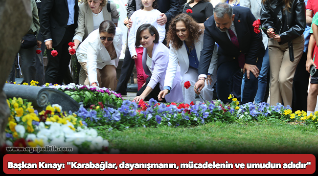 Başkan Kınay: &quot;Karabağlar, dayanışmanın, mücadelenin ve umudun adıdır&quot;
