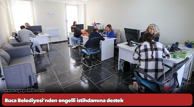Buca Belediyesi’nden engelli istihdamına destek