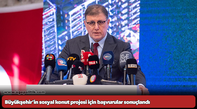 Büyükşehir’in sosyal konut projesi için başvurular sonuçlandı