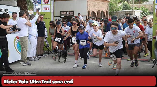 Efeler Yolu Ultra Trail sona erdi