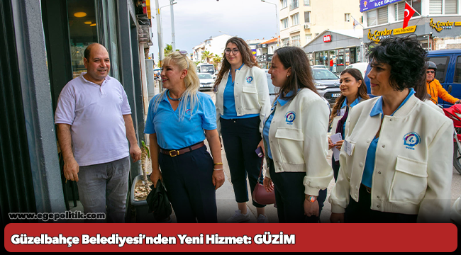 Güzelbahçe Belediyesi’nden Yeni Hizmet: GÜZİM