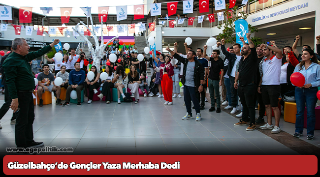 Güzelbahçe’de Gençler Yaza Merhaba Dedi