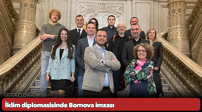 İklim diplomasisinde Bornova imzası