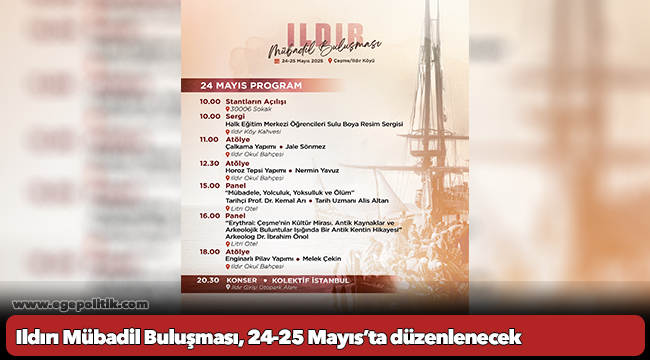 Ildırı Mübadil Buluşması, 24-25 Mayıs’ta düzenlenecek