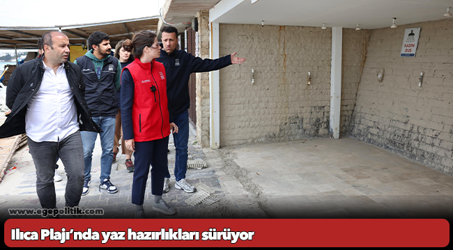 Ilıca Plajı’nda yaz hazırlıkları sürüyor