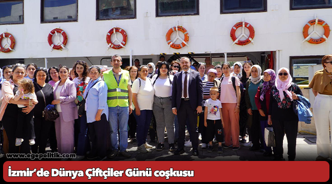 İzmir’de Dünya Çiftçiler Günü coşkusu