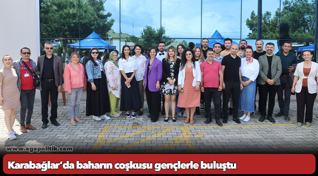 Karabağlar’da baharın coşkusu gençlerle buluştu