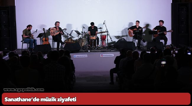 Sanathane’de müzik ziyafeti
