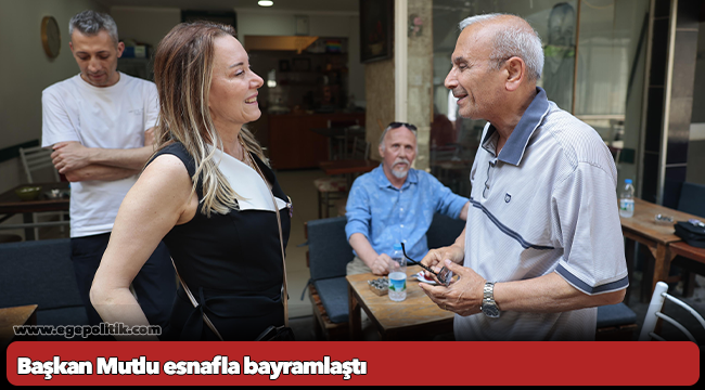 Başkan Mutlu esnafla bayramlaştı