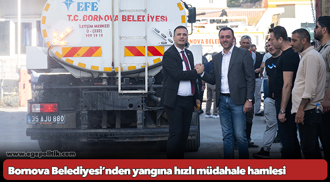 Bornova Belediyesi’nden yangına hızlı müdahale hamlesi