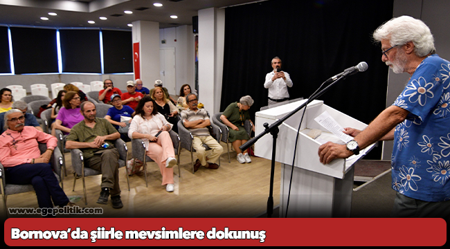 Bornova’da şiirle mevsimlere dokunuş