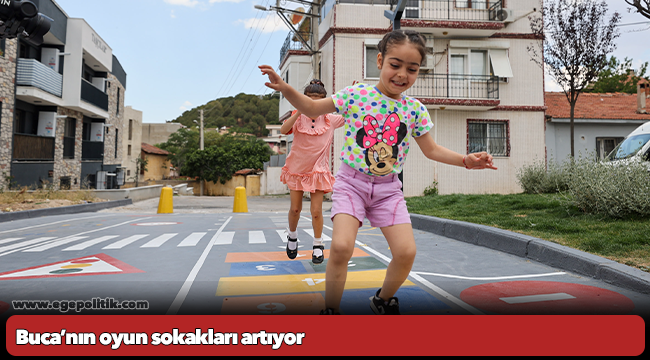 Buca’nın oyun sokakları artıyor