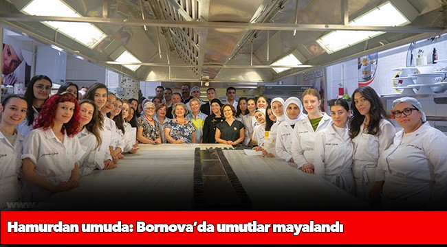 Hamurdan umuda: Bornova’da umutlar mayalandı