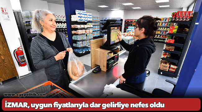 İZMAR, uygun fiyatlarıyla dar gelirliye nefes oldu