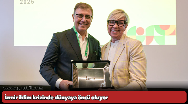 İzmir iklim krizinde dünyaya öncü oluyor