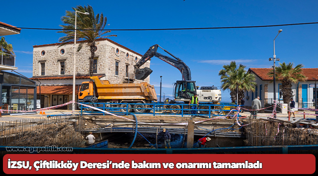 İZSU, Çiftlikköy Deresi’nde bakım ve onarımı tamamladı