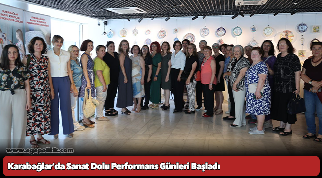Karabağlar’da Sanat Dolu Performans Günleri Başladı