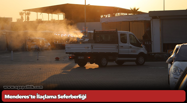 Menderes’te İlaçlama Seferberliği