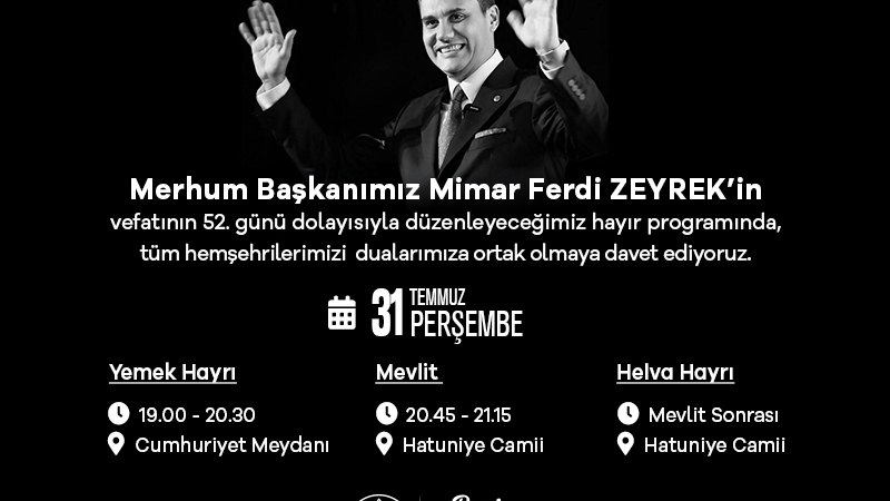 Büyükşehir Belediyesi’nden Merhum Başkan Ferdi Zeyrek için Anma Programı