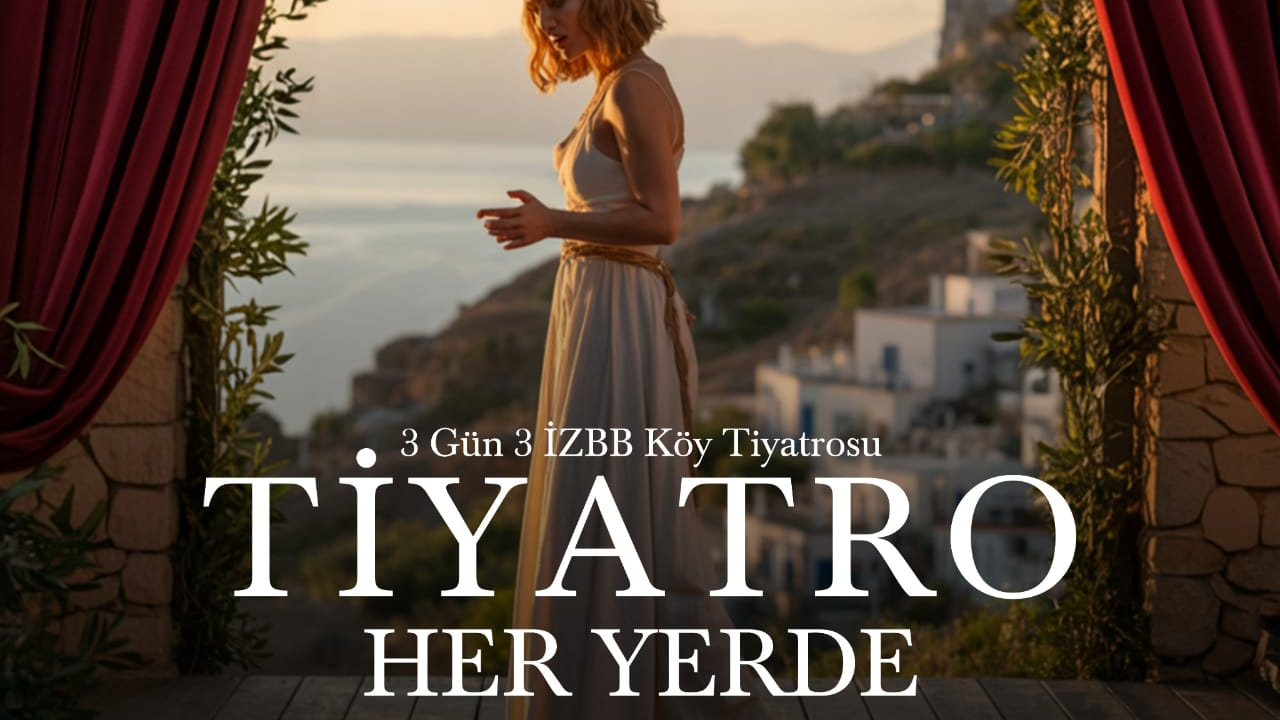 İzmir Büyükşehir Belediyesi’nden ağustos ayında dopdolu kültür sanat programı