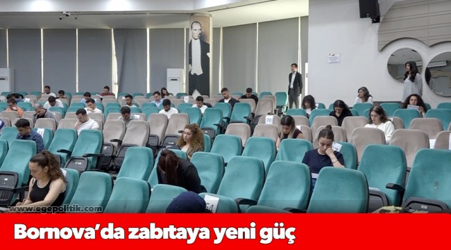 Bornova’da zabıtaya yeni güç
