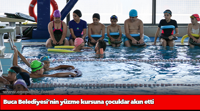 Buca Belediyesi’nin yüzme kursuna çocuklar akın etti