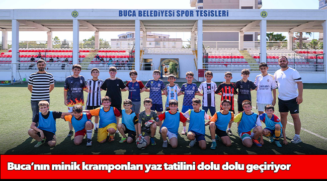 Buca’nın minik kramponları yaz tatilini dolu dolu geçiriyor
