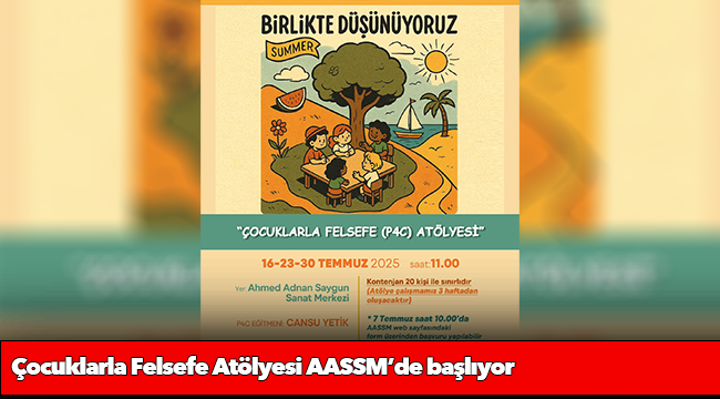 Çocuklarla Felsefe Atölyesi AASSM’de başlıyor
