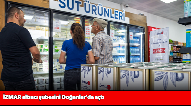 İZMAR altıncı şubesini Doğanlar’da açtı