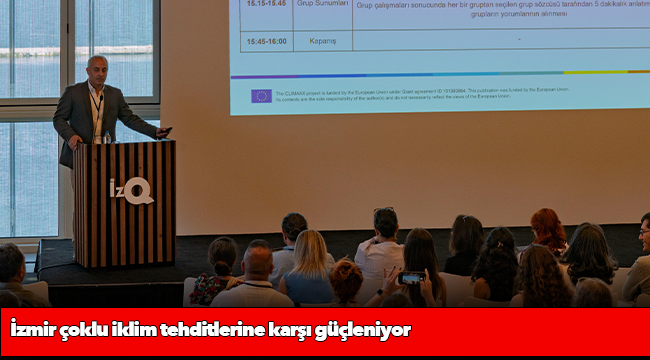 İzmir çoklu iklim tehditlerine karşı güçleniyor