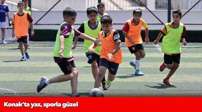 Konak’ta yaz, sporla güzel