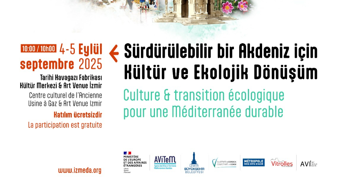 İzmir, Akdeniz Kültür Ağı’nın merkezi olma yolunda:  Akdeniz kentleri İzmir&#039;de buluşacak