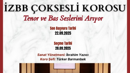İzmir Büyükşehir Belediyesi’nden korist, tenor ve bas korist alımı