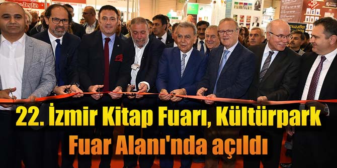22. İzmir Kitap Fuarı, Kültürpark Fuar Alanı'nda açıldı